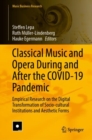 Image for Classical Music and Opera During and After the COVID-19 Pandemic