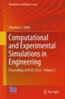 Image for Computational and Experimental Simulations in Engineering: Proceedings of ICCES 2023-Volume 2