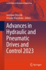 Image for Advances in Hydraulic and Pneumatic Drives and Control 2023