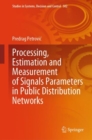Image for Processing, Estimation and Measurement of Signals Parameters in Public Distribution Networks