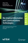 Image for Bio-inspired information and communications technologies  : 14th EAI International Conference, BICT 2023, Okinawa, Japan, April 11-12, 2023, proceedings