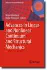 Image for Advances in Linear and Nonlinear Continuum and Structural Mechanics