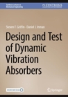 Image for Design and Test of Dynamic Vibration Absorbers