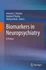 Image for Biomarkers in neuropsychiatry  : a primer