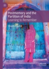 Image for Postmemory and the partition of India  : learning to remember