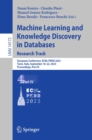 Image for Machine Learning and Knowledge Discovery in Databases Part IV: Research Track : European Conference, ECML PKDD 2023, Turin, Italy, September 18-22, 2023