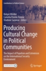 Image for Producing Cultural Change in Political Communities