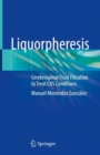 Image for Liquorpheresis: Cerebrospinal Fluid Filtration to Treat CNS Conditions