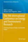 Image for The 9th International Conference on Energy and Environment Research  : greening energy to shape a sustainable future