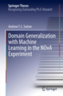 Image for Domain Generalization With Machine Learning in the NOvA Experiment