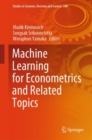 Image for Machine Learning for Econometrics and Related Topics