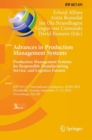 Image for Advances in production management systems  : production management systems for responsible manufacturing, service, and logistics futuresPart III
