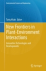 Image for New Frontiers in Plant-Environment Interactions