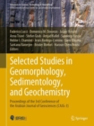 Image for Selected studies in geomorphology, sedimentology, and geochemistry  : proceedings of the 3rd Conference of the Arabian Journal of Geosciences (CAJG-3)