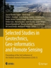 Image for Selected studies in geotechnics, geo-informatics and remote sensing  : proceedings of the 3rd Conference of the Arabian Journal of Geosciences (CAJG-3)