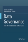 Image for Data Governance: From the Fundamentals to Real Cases