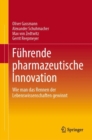 Image for Fuhrung und Organisation pharmazeutischer Innovation