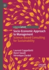 Image for Socio-economic approach to management  : science-based consulting for sustainability