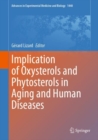 Image for Implication of Oxysterols and Phytosterols in Aging and Human Diseases