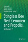 Image for Stingless bee nest cerumen and propolisVolume 2