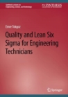 Image for Quality and lean six sigma for engineering technicians