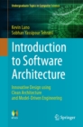 Image for Introduction to Software Architecture: Innovative Design Using Clean Architecture and Model-Driven Engineering