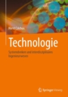 Image for Technologie : Systemdenken und interdisziplinares Ingenieurwesen