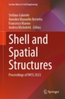 Image for Shell and Spatial Structures: Proceedings of IWSS 2023