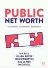 Image for Public net worth  : accounting - government - democracy