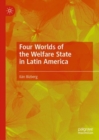 Image for Four worlds of the welfare state in Latin America