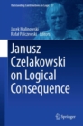 Image for Janusz Czelakowski on logical consequence