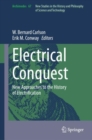 Image for Electrical Conquest : New Approaches to the History of Electrification