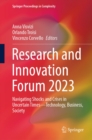 Image for Research and Innovation Forum 2023: Navigating Shocks and Crises in Uncertain Times-Technology, Business, Society