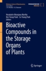 Image for Bioactive Compounds in the Storage Organs of Plants