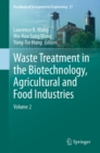 Image for Waste Treatment in the Biotechnology, Agricultural and Food Industries: Volume 2