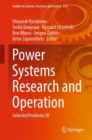 Image for Power Systems Research and Operation: Selected Problems III