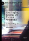 Image for State fragility, business, and economic performance  : an Ethiopian perspective