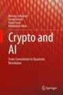 Image for Crypto and AI  : from coevolution to quantum revolution