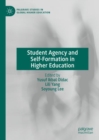 Image for Student Agency and Self-Formation in Higher Education