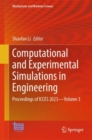 Image for Computational and experimental simulations in engineering  : proceedings of ICCES 2023Volume 3