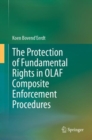 Image for The protection of fundamental rights in OLAF composite enforcement procedures