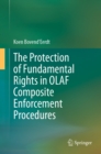 Image for Protection of Fundamental Rights in OLAF Composite Enforcement Procedures