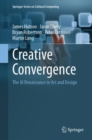 Image for Creative convergence  : the AI renaissance in art and design