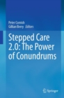 Image for Stepped care 2.0  : the power of conundrums