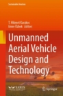 Image for Unmanned Aerial Vehicle Design and Technology