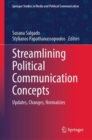 Image for Streamlining Political Communication Concepts : Updates, Changes, Normalcies