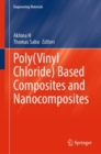 Image for Poly(Vinyl Chloride) Based Composites and Nanocomposites