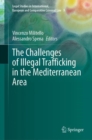 Image for The challenges of illegal trafficking in the Mediterranean area