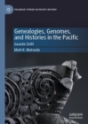 Image for Genealogies, genomes, and histories in the Pacific  : genetic drift