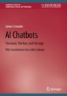 Image for AI Chatbots: The Good, The Bad, and The Ugly